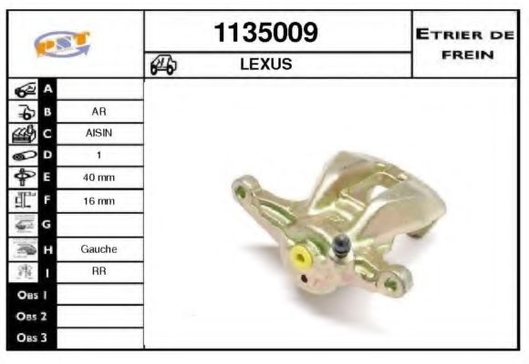 SNRA 1135009 Тормозной суппорт SNRA для LEXUS